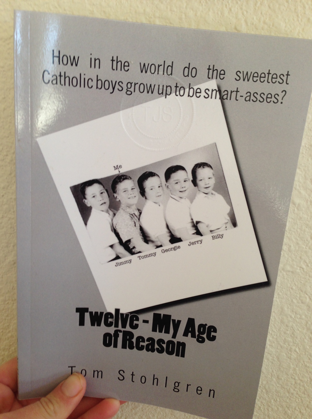 Book Cover- Twelve- My Age of Reason